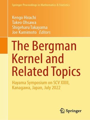 cover image of The Bergman Kernel and Related Topics